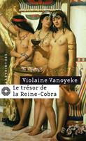   Le tr&eacute;sor de la Reine-Cobra
