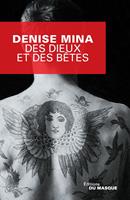   Des dieux et des b&ecirc;tes