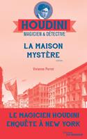   La maison mystère
