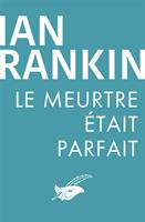   Le meurtre était parfait