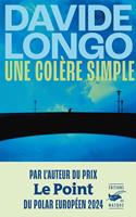   Une colère simple