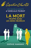   La mort frappe aussi les gens heureux