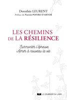   Les Chemins de la résilience