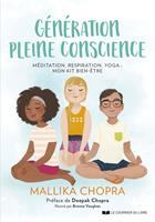   Génération pleine conscience - Méditation, respiration, yoga : mon kit bien-être