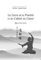Le livre de la pureté et du calme du coeur