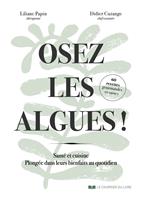   Oser les algues !