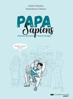   Papa sapiens - Histoires des pères à travers les âges