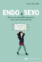   Endo & Sexo - Avoir une sexualité épanouie avec une endométriose