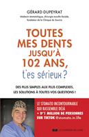   102 ans et toutes mes dents, t'es s&eacute;rieux ? - Des plus simples aux plus complexes, les solutions &agrave; t