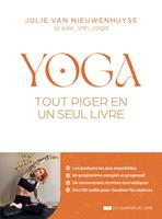   Yoga, tout piger en un seul livre