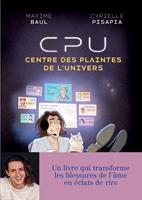   CPU Le Centre des plaintes de l'Univers