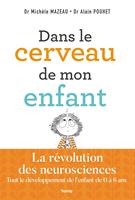   Dans le cerveau de mon enfant