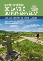   Guide spirituel de la voie du Puy-en-Velay
