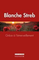   Grâce à l'émerveillement
