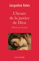   L'heure de la justice de Dieu : Histoire de Suzanne