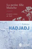   La petite fille blanche... et autres contes de Noël