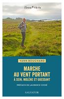   Marche au vent portant à Sein, Molène et Ouessant