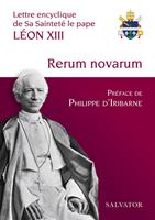   Rerum novarum : Lettre encyclique de Sa Saintet&eacute; le pape L&eacute;on XIII