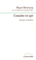   Connaître est agir - Paysages et situations