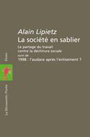   La société en sablier