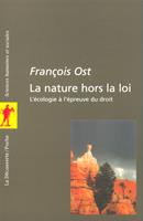   La nature hors-la-loi