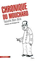   La chronique du mouchard