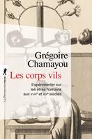   Les corps vils