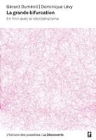   La grande bifurcation