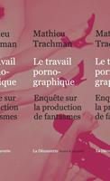   Le travail pornographique