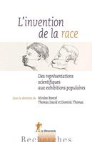   L'invention de la race