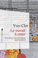   Le travail à coeur