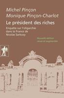   Le président des riches