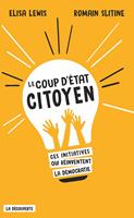   Le coup d'État citoyen