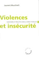   Violences et insécurité