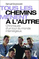   Tous les chemins mènent à l'autre