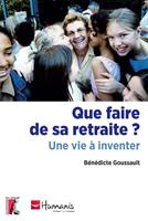   Que faire de sa retraite ?