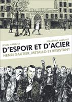   D'espoir et d'acier