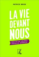   La vie devant nous