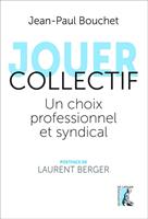   Jouer collectif