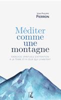   Méditer comme une montagne