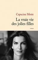   La vraie vie des jolies filles