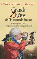   Grands Z'héros de l'Histoire de France