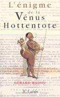   L'&eacute;nigme de la V&eacute;nus hottentote