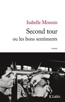   Second tour ou les bons sentiments
