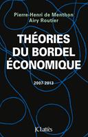   Théories du bordel économique