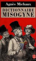   Dictionnaire Misogyne