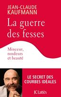   La guerre des fesses