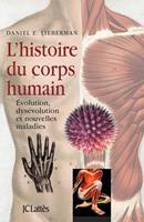   L'Histoire du corps humain