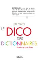   Le Dico des dictionnaires