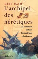   L'archipel des hérétiques